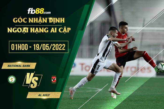 fb88-soi kèo National Bank vs Al Ahly