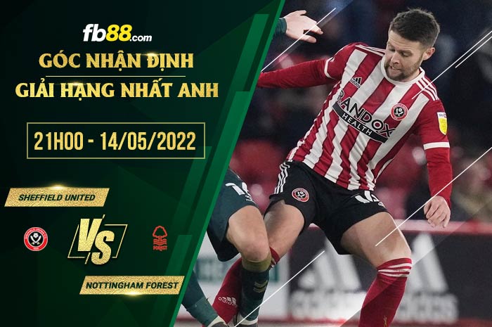 fb88-soi kèo Sheffield United vs Nottingham Forest