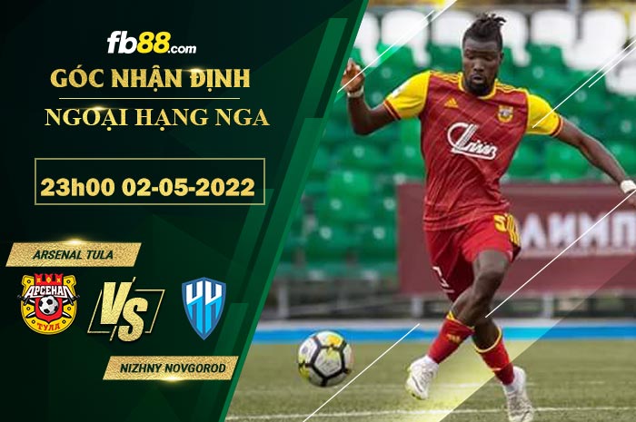 Fb88 soi kèo trận đấu Arsenal Tula vs Nizhny Novgorod