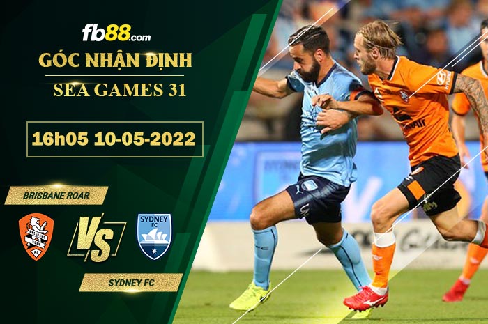 Soi kèo Brisbane Roar vs Sydney FC 16h05 ngày 10/5/2022