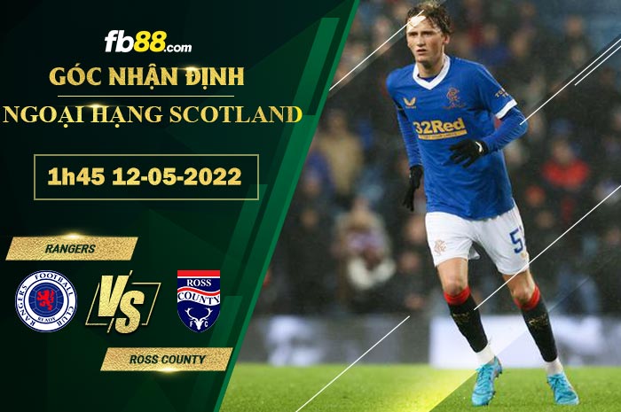 Fb88 soi kèo trận đấu Rangers vs Ross County