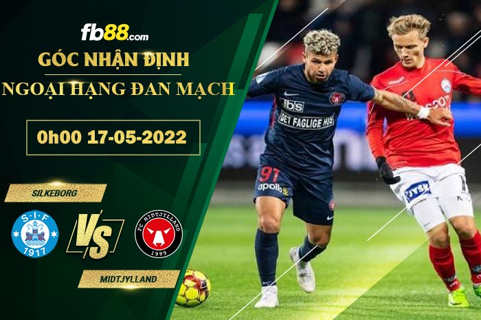 Fb88 soi kèo trận đấu Silkeborg vs Midtjylland