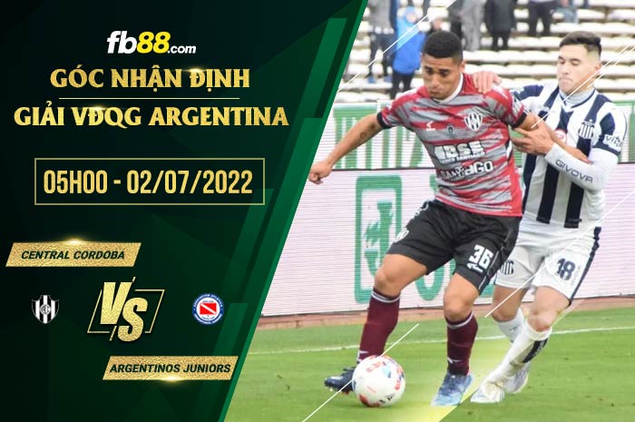 Soi kèo Central Cordoba vs Argentinos Juniors 5h00 ngày 2/7/2022