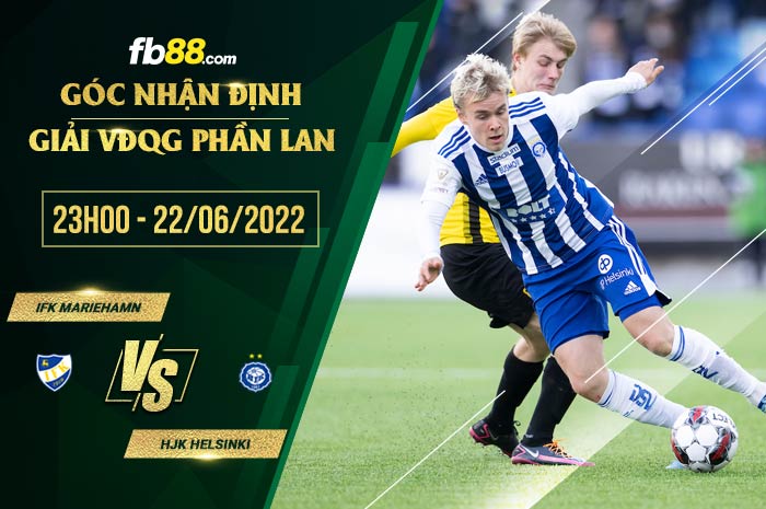 Soi kèo IFK Mariehamn vs HJK Helsinki 23h00 ngày 22/6/2022