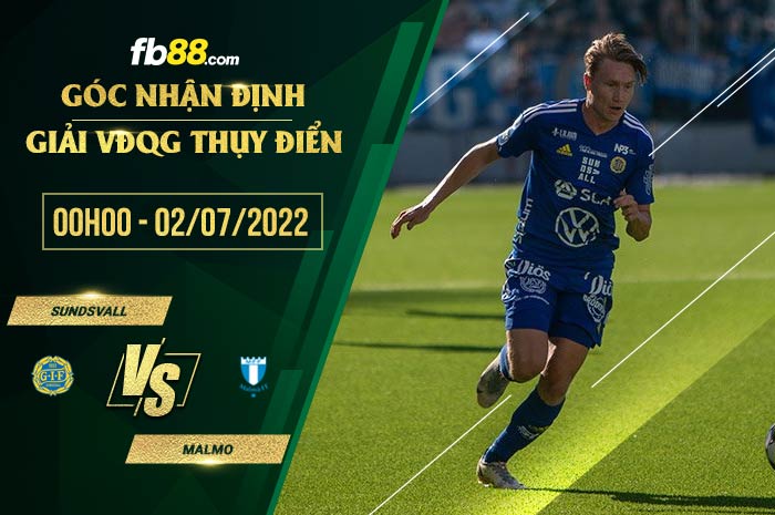 Soi kèo Sundsvall vs Malmo 0h00 ngày 2/7/2022