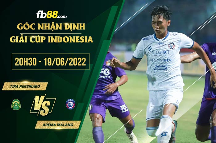 fb88-soi kèo TIRA Persikabo vs Arema Malang