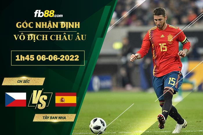 Fb88 soi kèo trận đấu CH Séc vs Tây Ban Nha