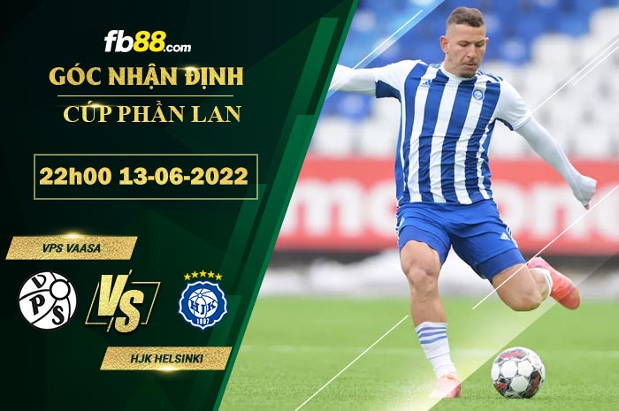 Fb88 soi kèo trận đấu VPS Vaasa vs HJK Helsinki