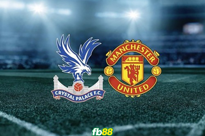 Man Utd vs Crystal Palace