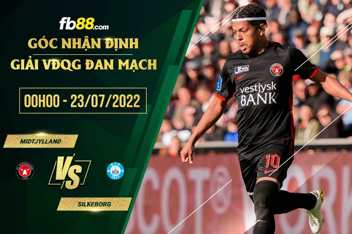 Soi kèo Midtjylland vs Silkeborg 0h00 ngày 23/7/2022