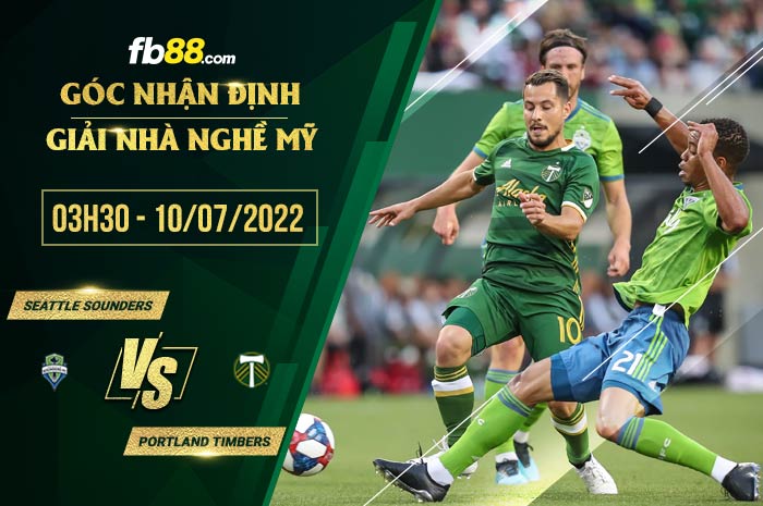 Soi kèo Seattle Sounders vs Portland Timbers 3h30 ngày 10/7/2022