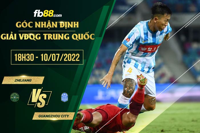 fb88-soi kèo Zhejiang vs Guangzhou City