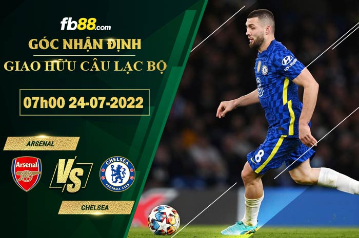 Soi kèo Arsenal vs Chelsea 07h00 ngày 24/7/2022