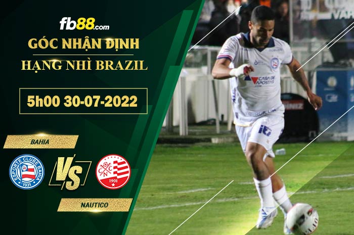 Fb88 soi kèo trận đấu Bahia vs Nautico