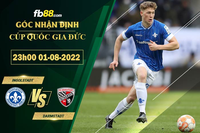 Soi kèo Ingolstadt vs Darmstadt 23h00 ngày 1/8/2022