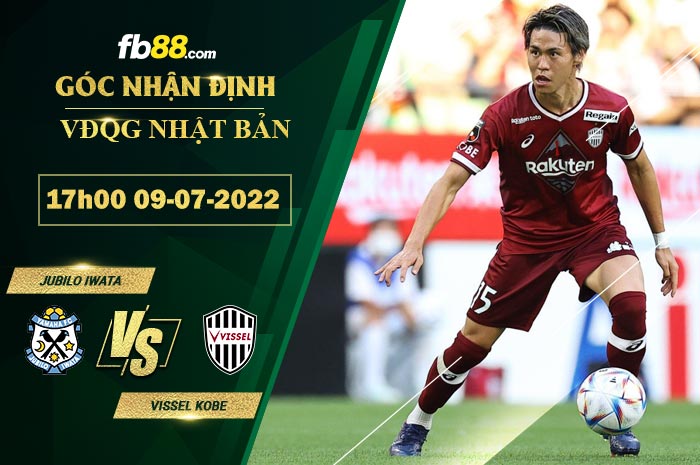 Soi kèo Jubilo Iwata vs Vissel Kobe 17h00 ngày 9/7/2022