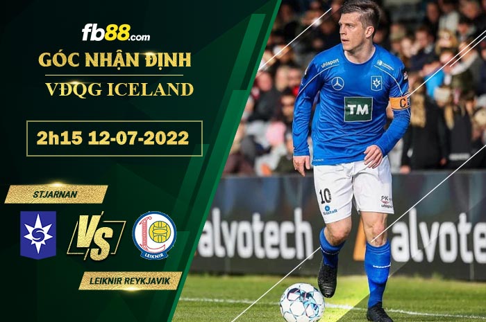 Fb88 soi kèo trận đấu Stjarnan vs Leiknir Reykjavik