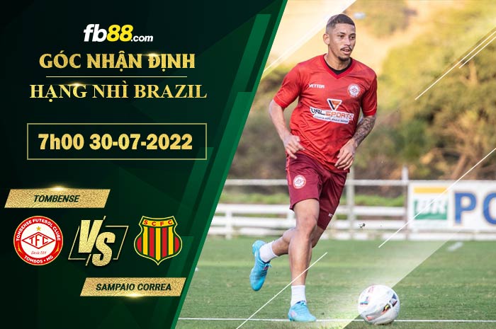 Fb88 soi kèo trận đấu Tombense vs Sampaio Correa