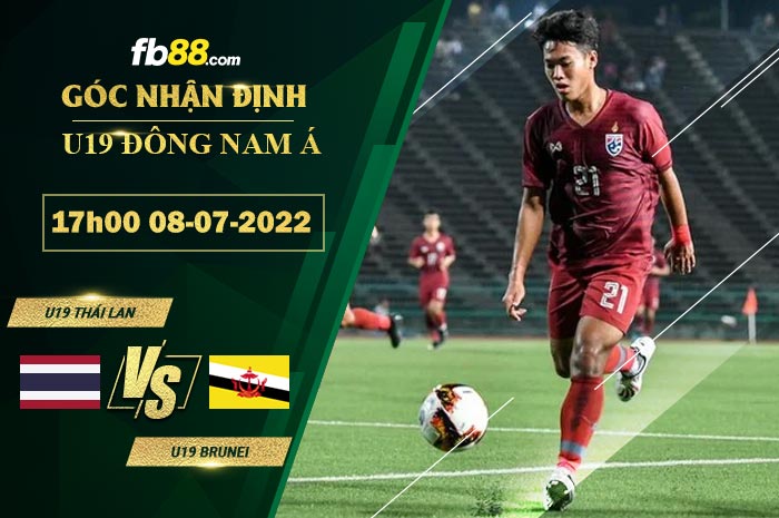 Fb88 soi kèo trận đấu U19 Thai Lan vs U19 Brunei