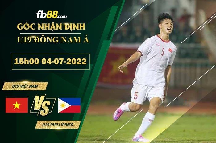 Soi kèo U19 Việt Nam vs U19 Philippines 15h00 ngày 4/7/2022