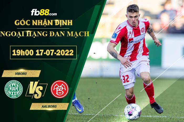 Fb88 soi kèo trận đấu Viborg vs Aalborg