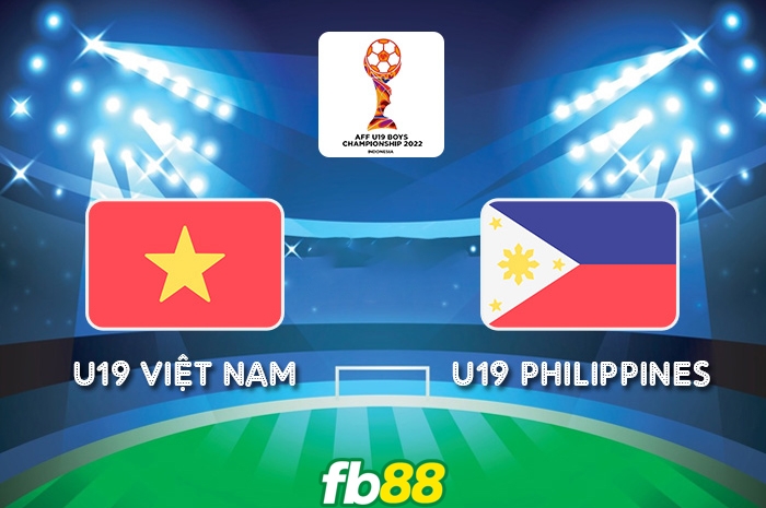 U19 Việt Nam VS U19 Philippines