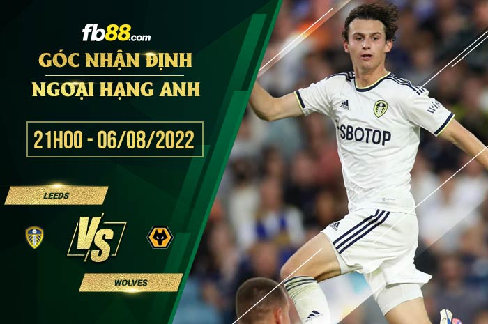 fb88-bảng kèo trận đấu Leeds vs Wolves