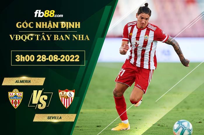 Soi kèo Almeria vs Sevilla 3h00 ngày 28/8/2022