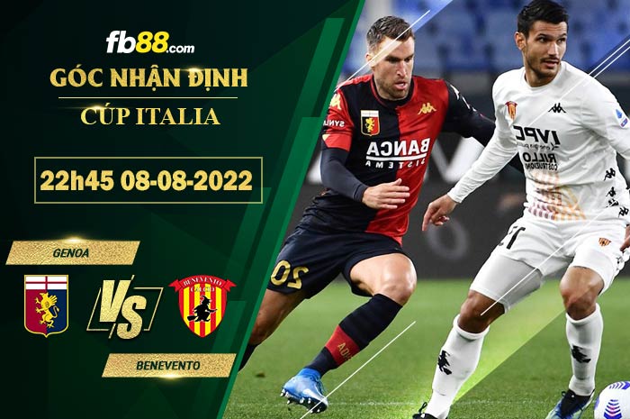 Soi kèo Genoa vs Benevento 22h45 ngày 8/8/2022