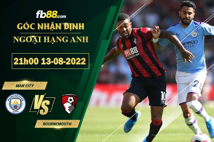 Fb88 soi kèo trận đấu Man City vs Bournemouth