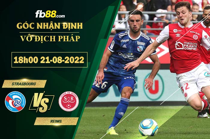 Fb88 soi kèo trận đấu Strasbourg vs Reims