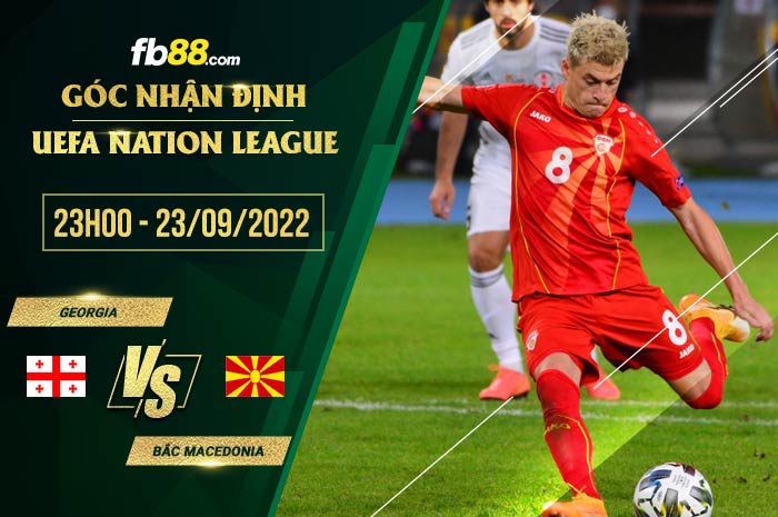 Soi kèo Georgia vs Bắc Macedonia, 23h00 ngày 23/9/2022