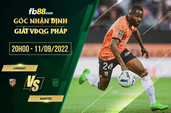 Soi kèo Lorient vs Nantes 20h00 ngày 11/9/2022