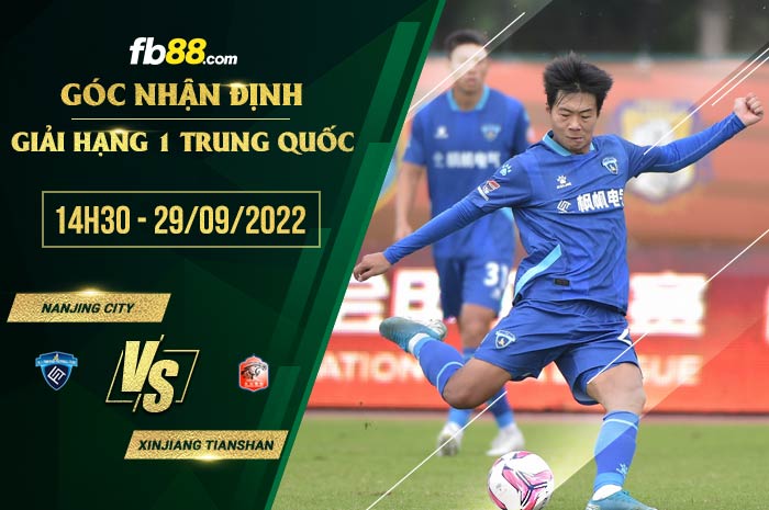 Soi kèo Nanjing City vs Xinjiang Tianshan, 14h30 ngày 29/9/2022