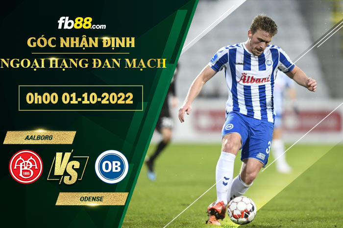 Fb88 bảng kèo trận đấu Aalborg vs Odense