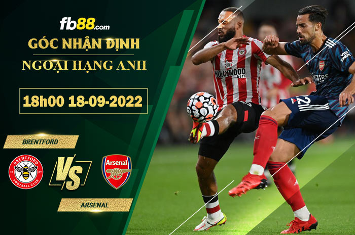 Fb88 soi kèo trận đấu Brentford vs Arsenal