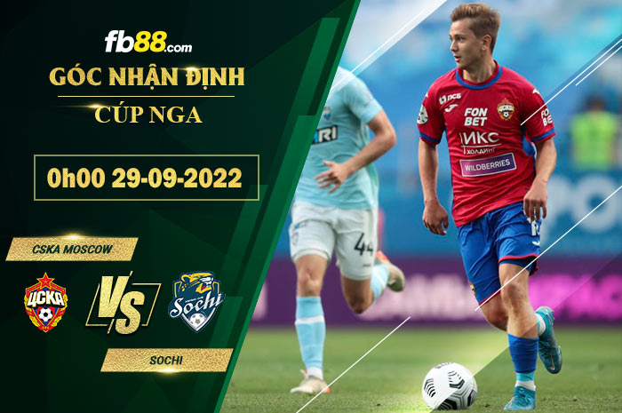 Fb88 soi kèo trận đấu CSKA Moscow vs Sochi