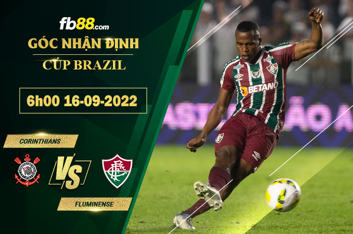 Soi kèo Corinthians vs Fluminense 6h00 ngày 16/9/2022