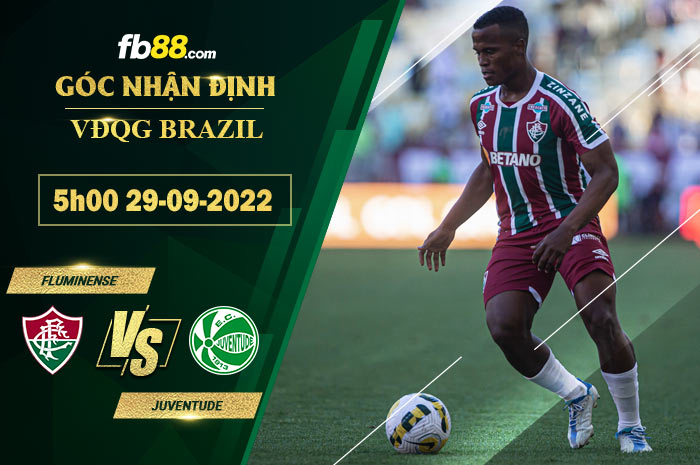 Fb88 soi kèo trận đấu Fluminense vs Juventude