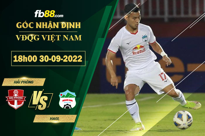 Soi kèo Hải Phòng vs HAGL, 18h00 ngày 30/9/2022