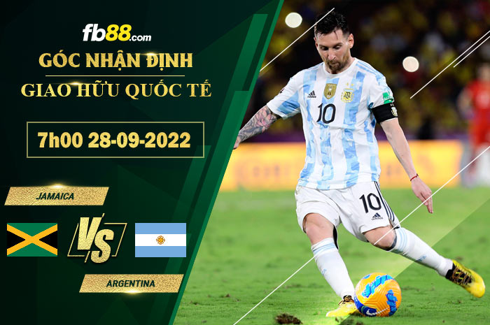 Fb88 soi kèo trận đấu Jamaica vs Argentina