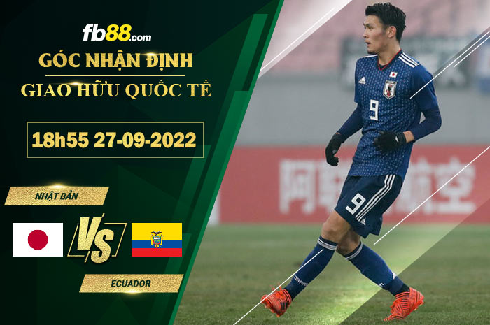 Fb88 soi kèo trận đấu Nhật Bản vs Ecuador