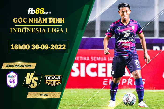 Fb88 soi kèo trận đấu RANS Nusantara vs Dewa