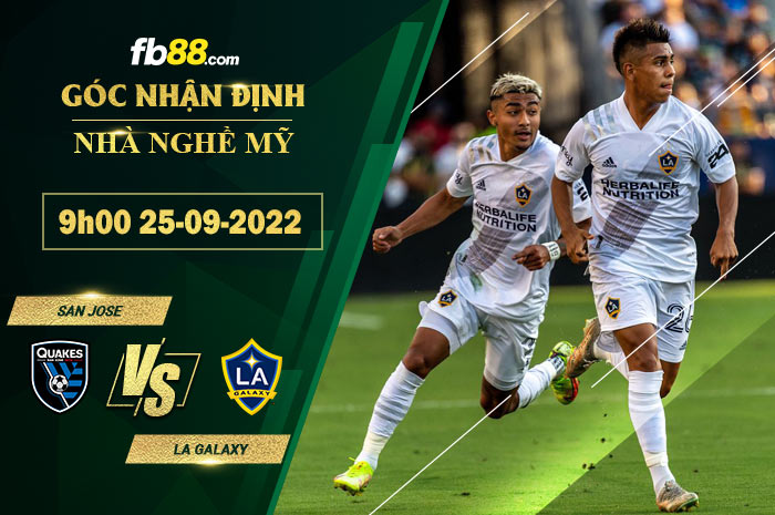 Soi kèo San Jose vs LA Galaxy, 9h00 ngày 25/9/2022