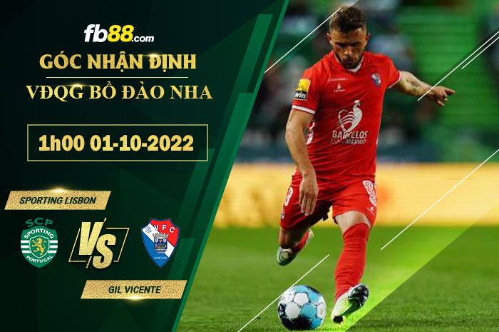 Fb88 soi kèo trận đấu Sporting Lisbon vs Gil Vicente