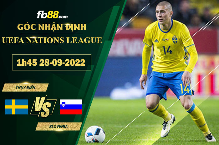 Fb88 soi kèo trận đấu Thụy Điển vs Slovenia