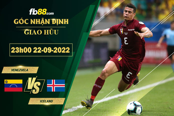 Soi kèo Venezuela vs Iceland, 23h00 ngày 22/9/2022