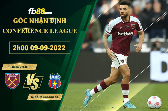 Fb88 soi kèo trận đấu West Ham vs Steaua Bucuresti