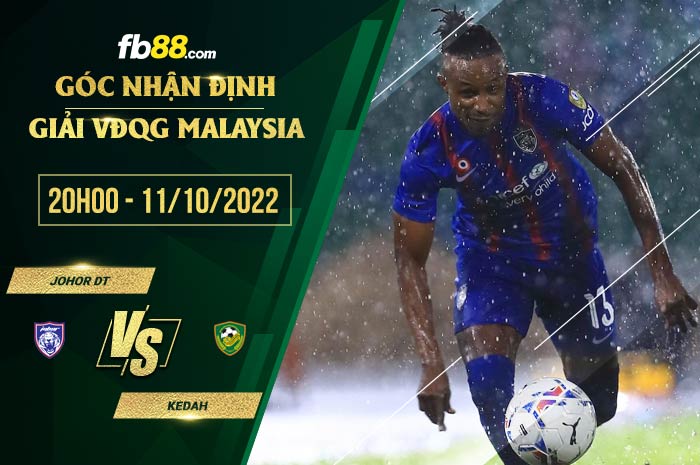 Soi kèo Johor Darul Takzim vs Kedah, 20h00 ngày 11/10/2022