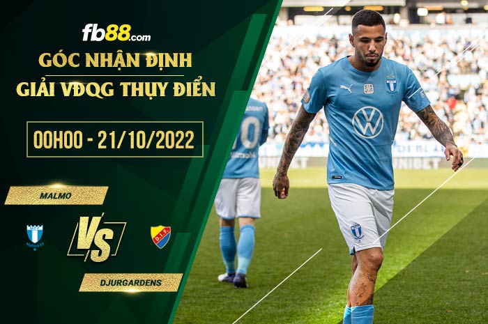 Soi kèo Malmo vs Djurgardens, 0h00 ngày 21/10/2022